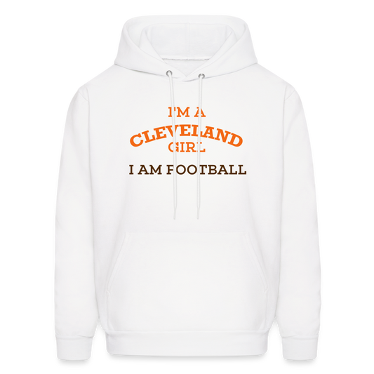 I'm A Cleveland Girl I Am Football Men's Hoodie - white