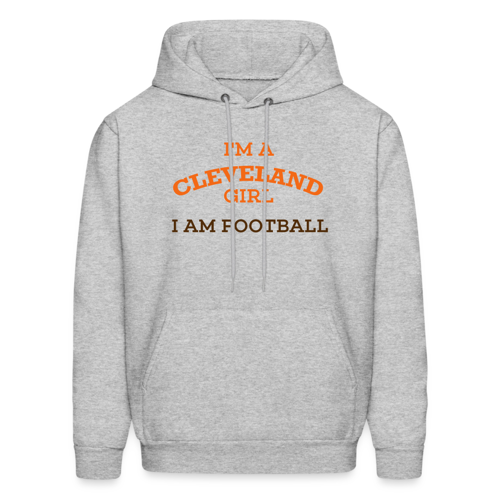 I'm A Cleveland Girl I Am Football Men's Hoodie - heather gray