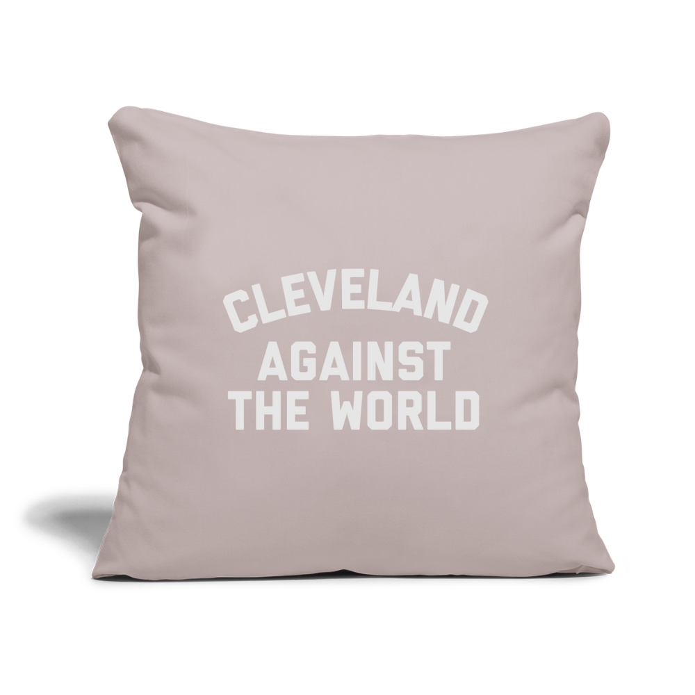 Cleveland Against the World Throw Pillow Cover 18” x 18” - light taupe