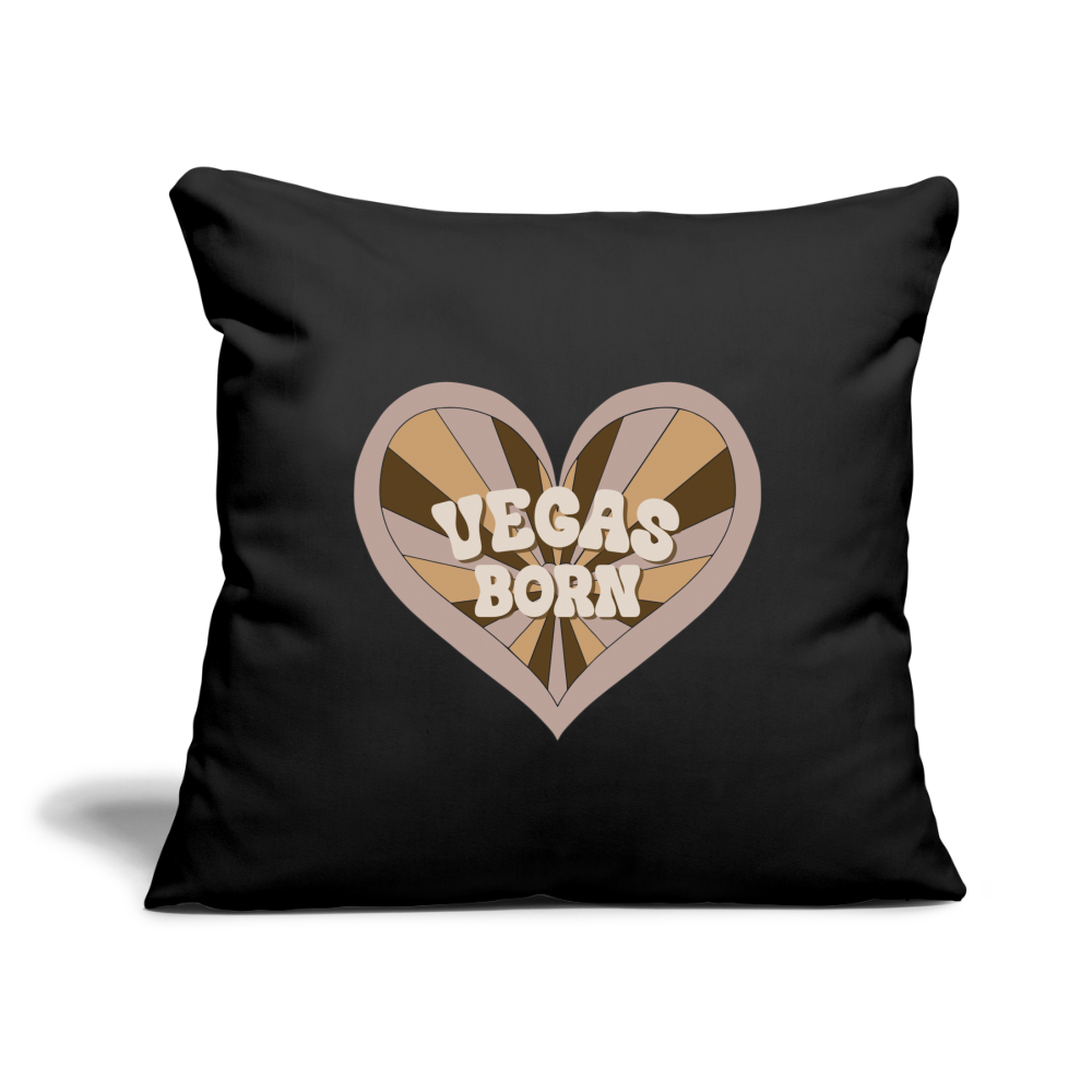 Vegas Born Throw Pillow Cover 18” x 18” - black