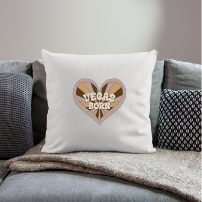 Vegas Born Throw Pillow Cover 18” x 18” - natural white