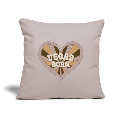 Vegas Born Throw Pillow Cover 18” x 18” - light taupe