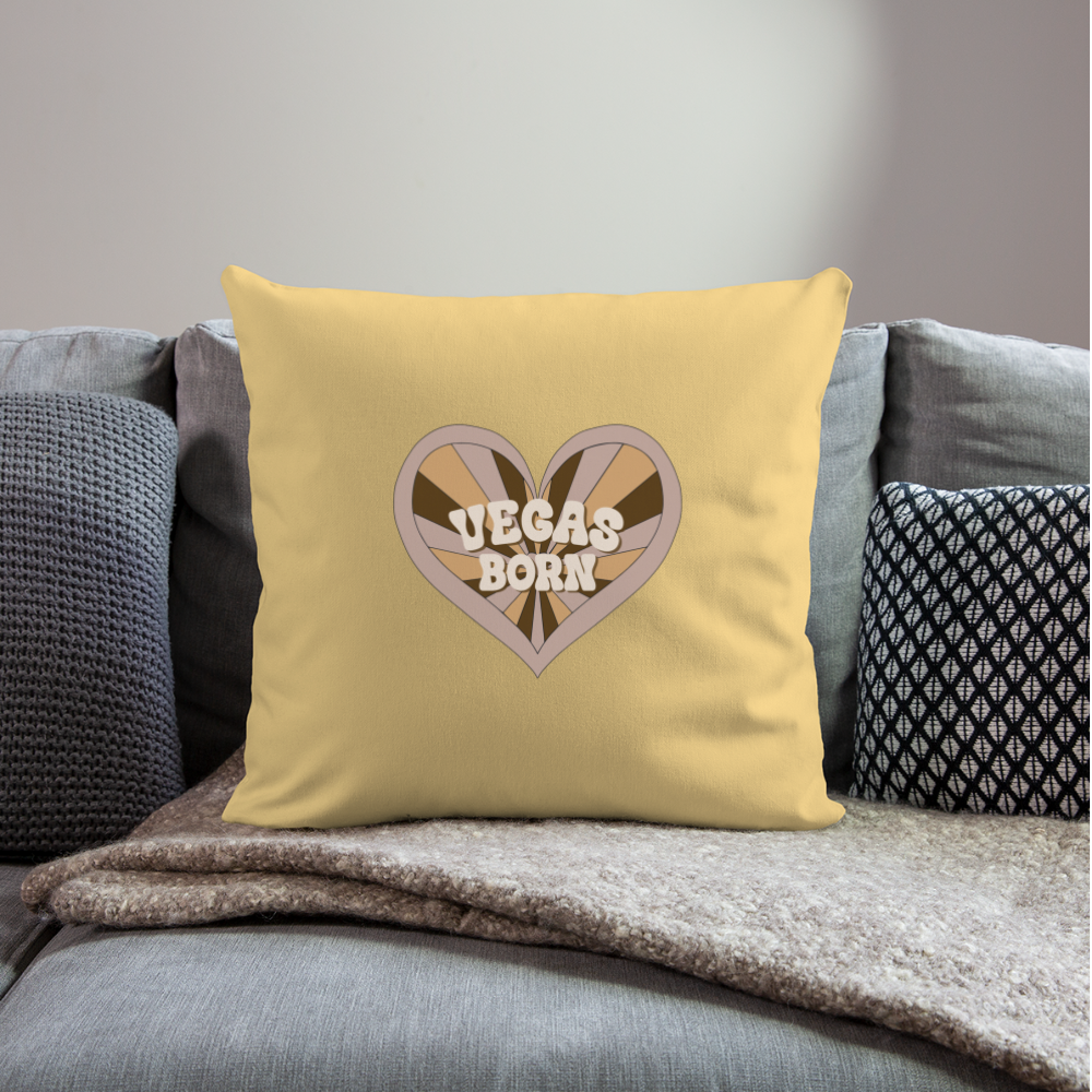 Vegas Born Throw Pillow Cover 18” x 18” - washed yellow