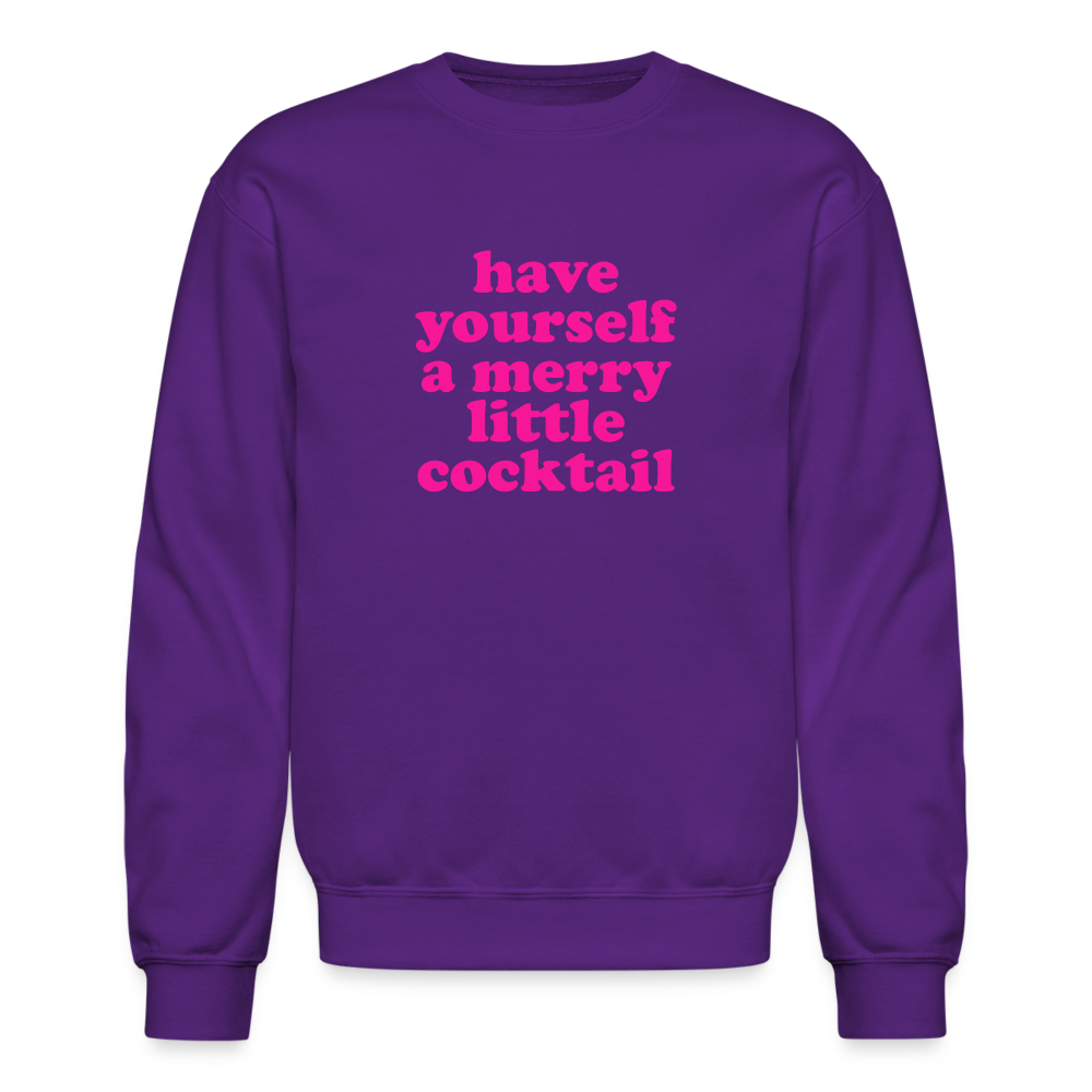 Have Yourself a Merry Little Cocktail  Crewneck Sweatshirt - purple