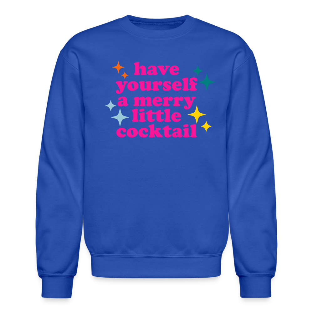 Have Yourself a Merry Little Cocktail Crewneck Sweatshirt - royal blue