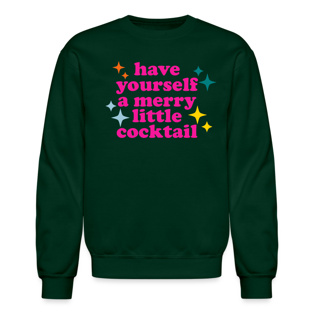 Have Yourself a Merry Little Cocktail Crewneck Sweatshirt - forest green