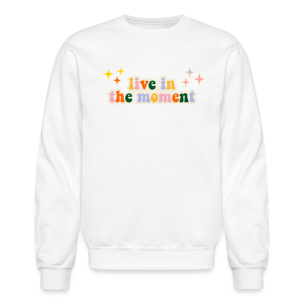 Live in the Moment Crewneck Sweatshirt - white