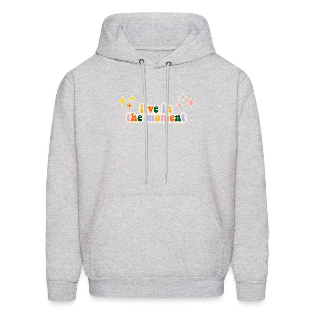 Live in the Moment Men's Hoodie - ash 