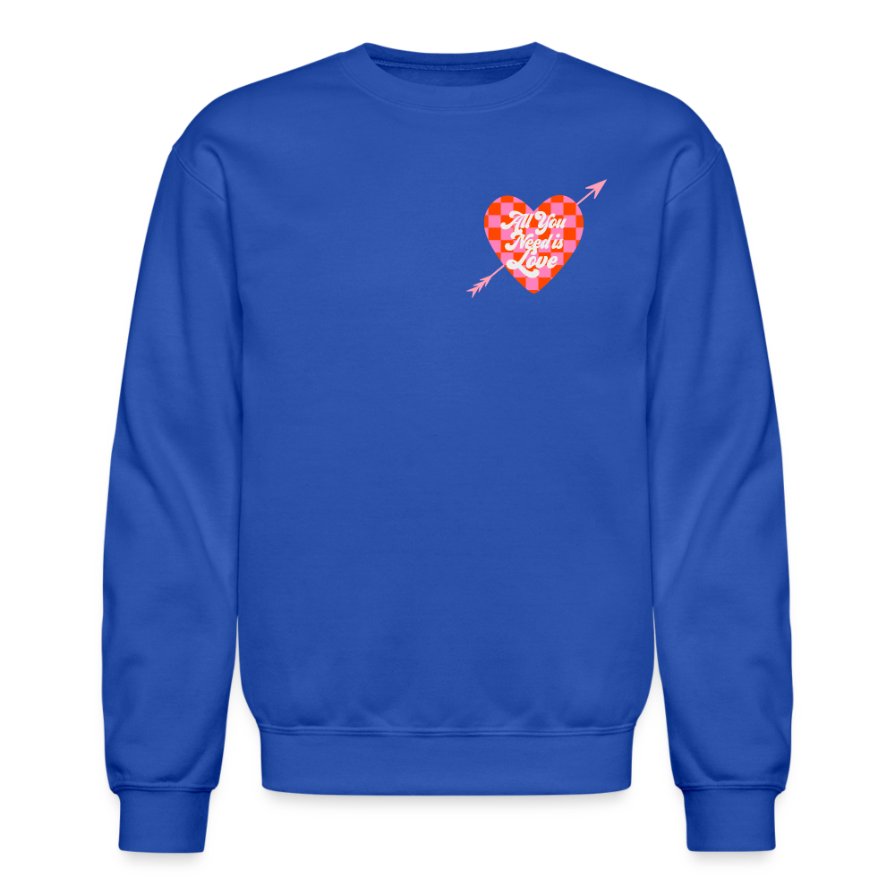 All You Need is Love Crewneck Sweatshirt - royal blue