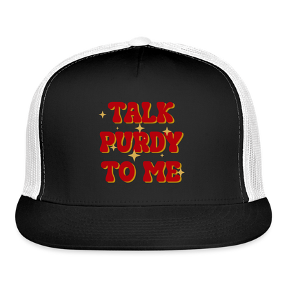 Talk Purdy To Me Trucker Cap - black/white