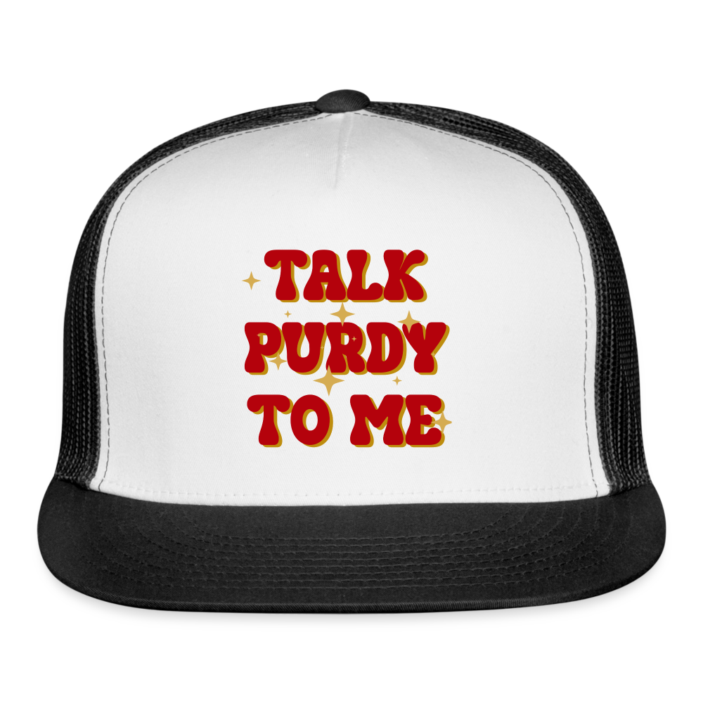 Talk Purdy To Me Trucker Cap - white/black