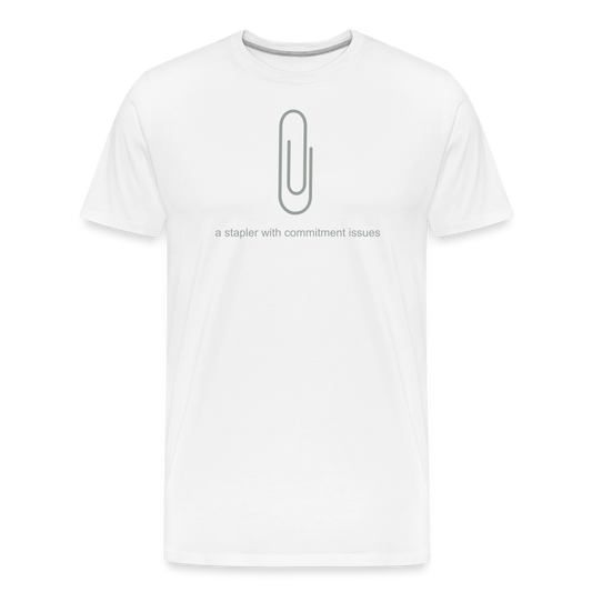 Paperclip A Stapler with Commitment Issues Unisex T-Shirt - white