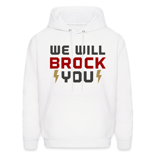We Will Brock You Men's Hoodie - white