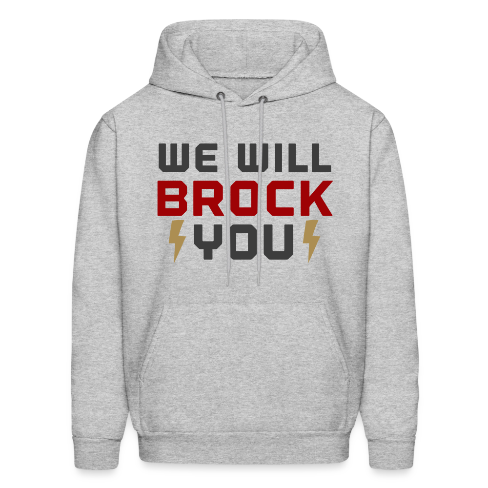 We Will Brock You Men's Hoodie - heather gray