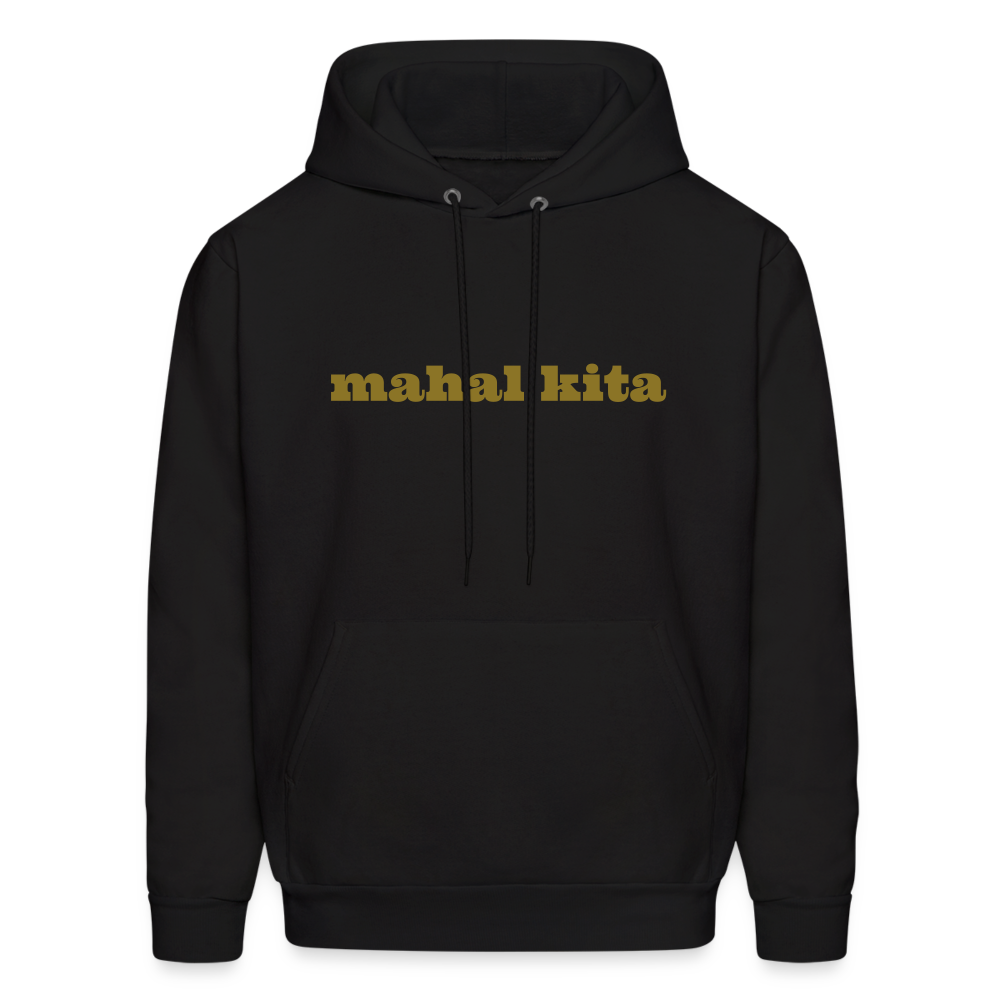 Mahal Kita Men's Hoodie - black