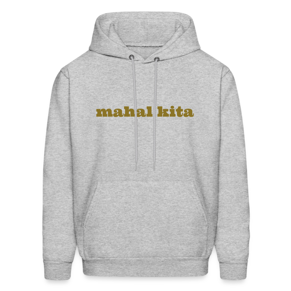 Mahal Kita Men's Hoodie - heather gray