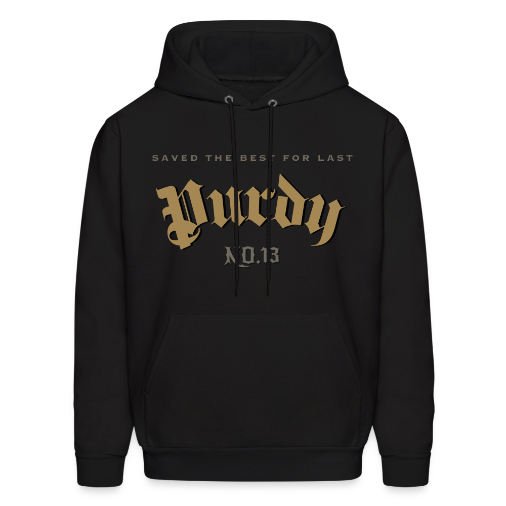 Saved the Best for Last Purdy Men's Hoodie - black