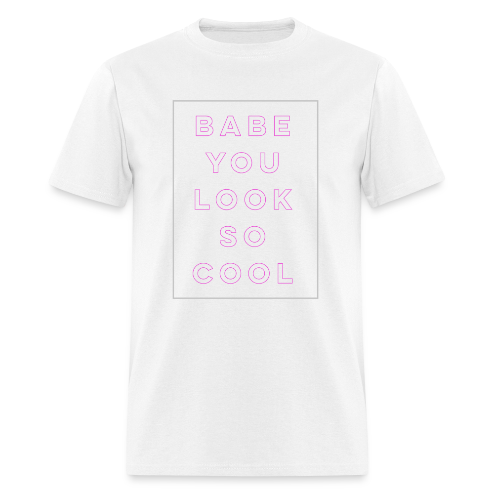 Babe You Look So Cool 1975 Unisex Classic T-Shirt - white