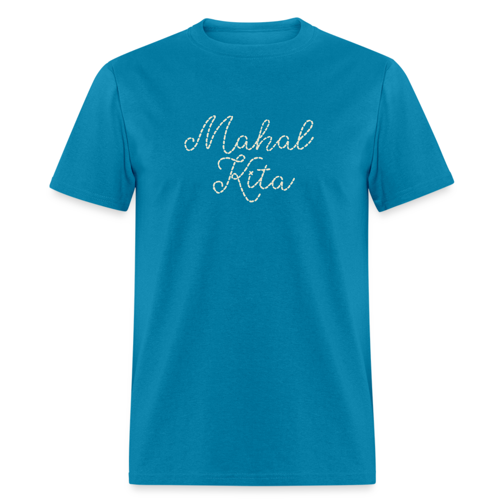 Mahal Kita Unisex Classic T-Shirt - turquoise