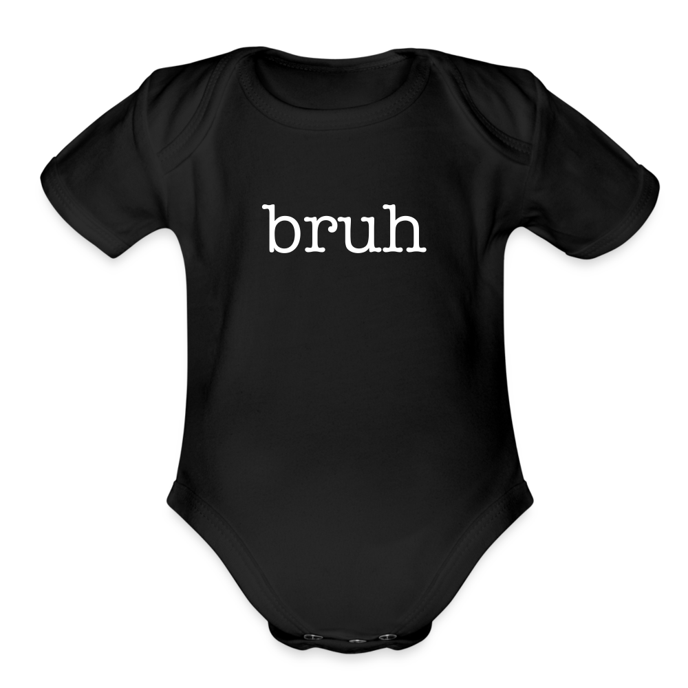 Bruh Organic Short Sleeve Baby Bodysuit - black