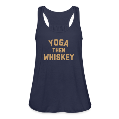 Yoga Then Whiskey Women's Flowy Tank Top by Bella - navy