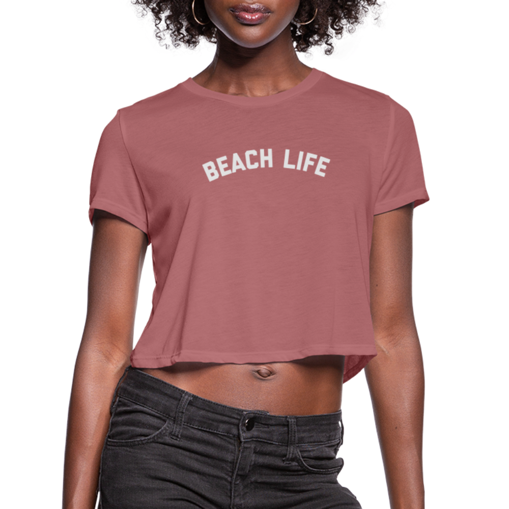 Beach Life Women's Cropped T-Shirt - mauve