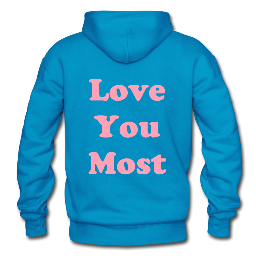 Love You Most Gildan Heavy Blend Adult Hoodie - turquoise