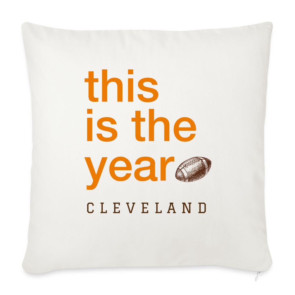 This is the Year Throw Pillow Cover 18” x 18” - natural white