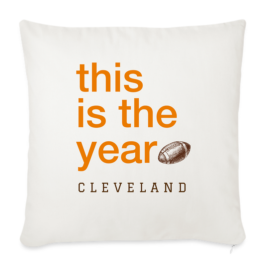 This is the Year Throw Pillow Cover 18” x 18” - natural white