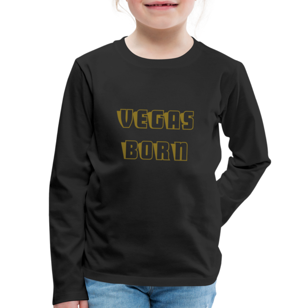 Vegas Born Kids' Premium Long Sleeve T-Shirt - black