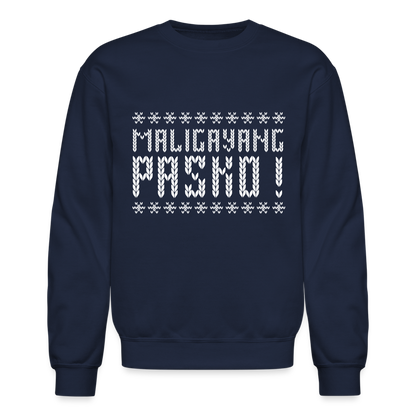Maligayang Pasko! Ugly Crewneck Sweatshirt - navy