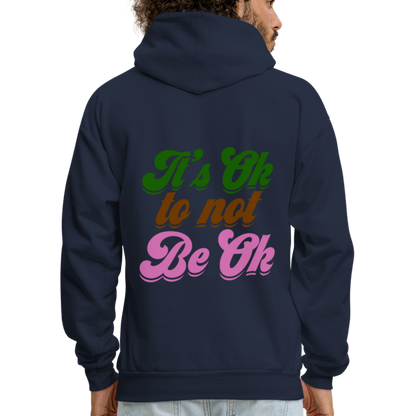 It's Ok to Not Be Ok Men's Hoodie - navy