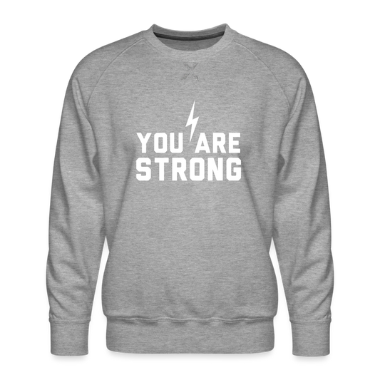 You are Strong Bolt Men’s Premium Sweatshirt - heather grey