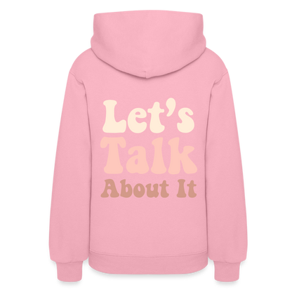 Let's Talk About It Women's Hoodie - classic pink