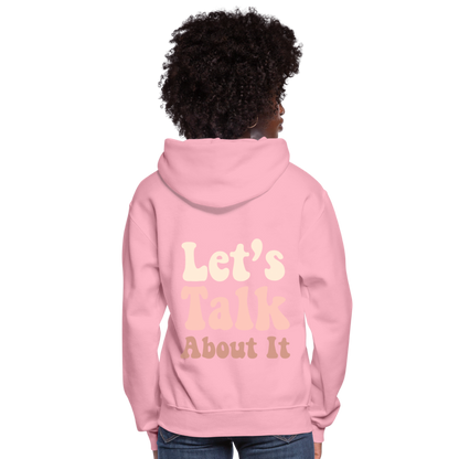 Let's Talk About It Women's Hoodie - classic pink