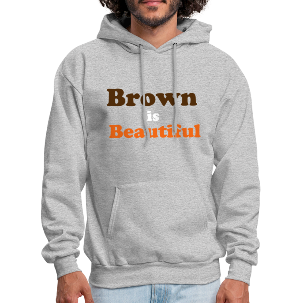 Brown is Beautiful Men's Hoodie - heather gray