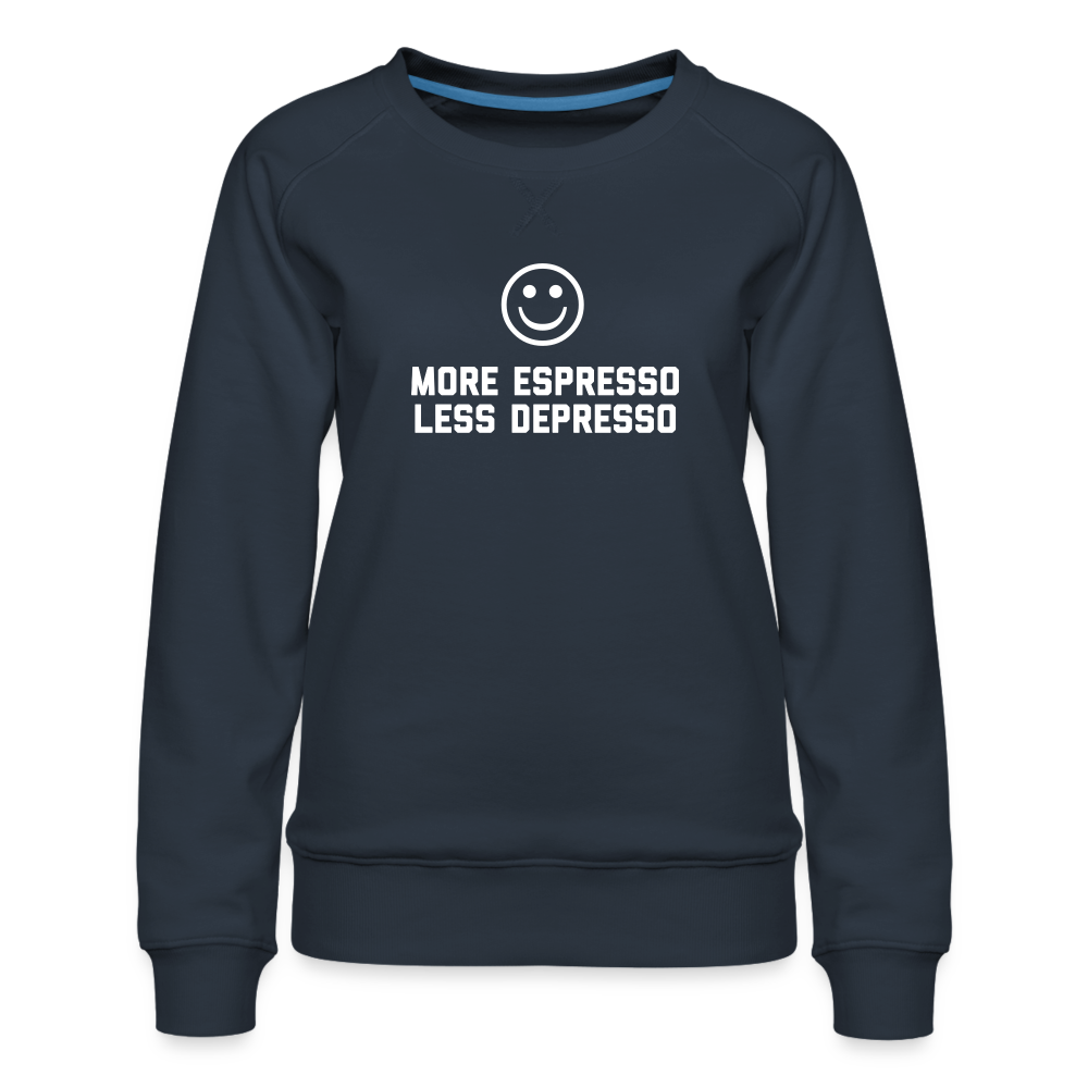 More Expresso Women’s Premium Sweatshirt - navy