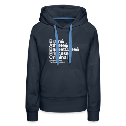 The Breakfast Club Women’s Premium Hoodie - navy