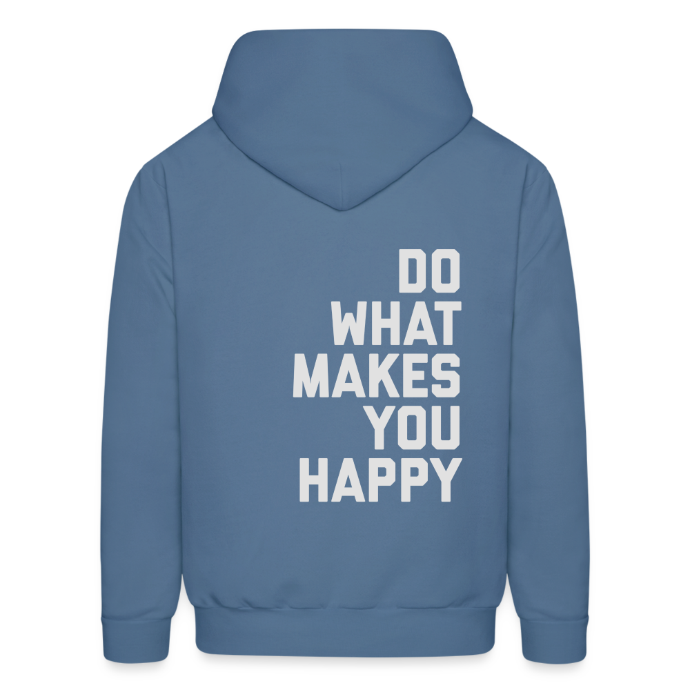 Do What Makes You Happy Men's Hoodie - denim blue