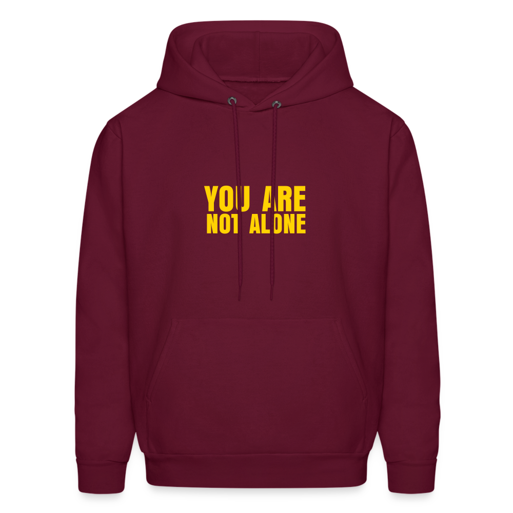 You Are Not Alone Men's Hoodie - burgundy