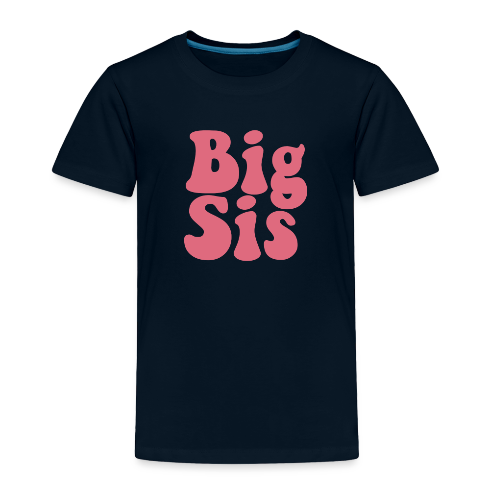 Big Sis Toddler Premium T-Shirt - deep navy