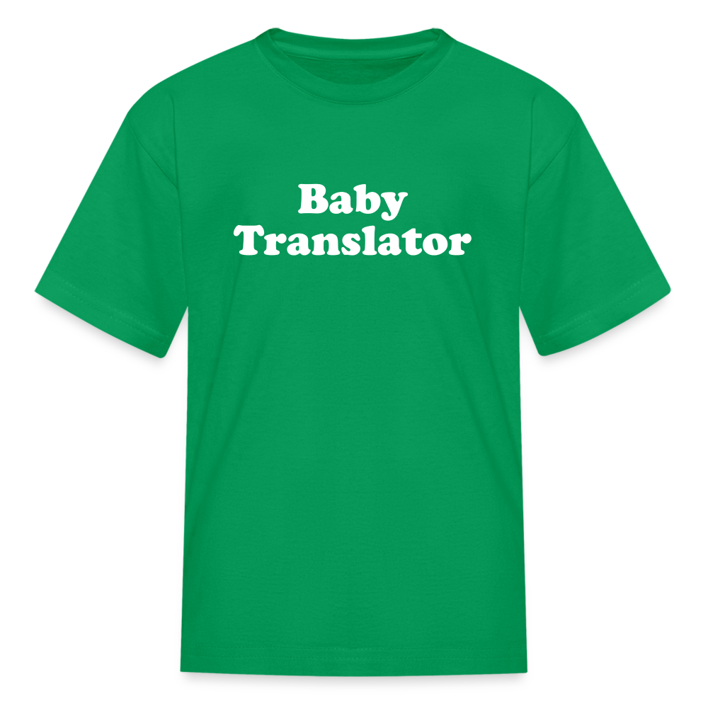Baby Translator Kids' T-Shirt - kelly green