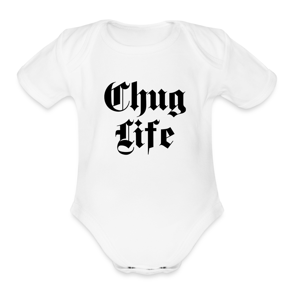 Chug Life Organic Short Sleeve Baby Bodysuit - white