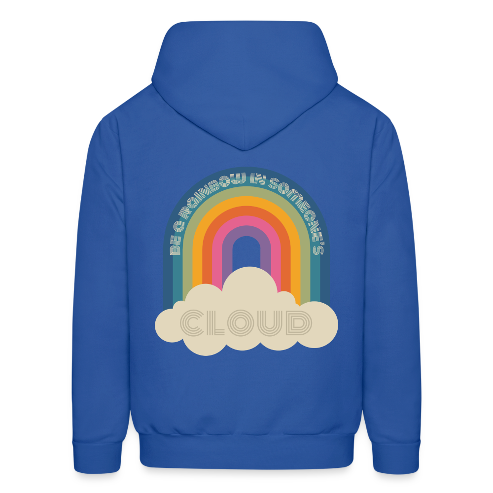 Be a Rainbow in Someone Else's Cloud Men's Hoodie - royal blue
