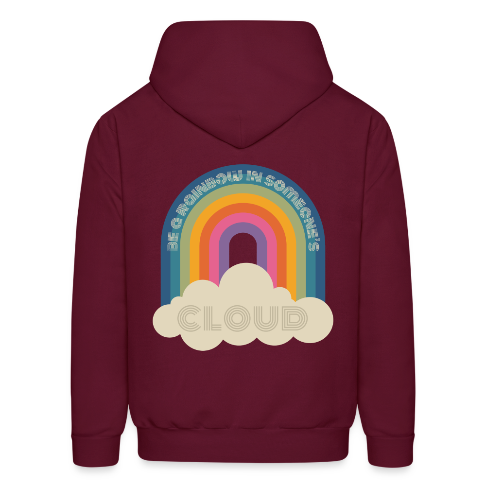 Be a Rainbow in Someone Else's Cloud Men's Hoodie - burgundy