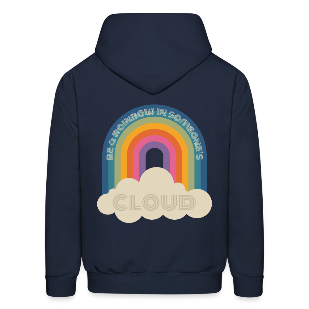 Be a Rainbow in Someone Else's Cloud Men's Hoodie - navy