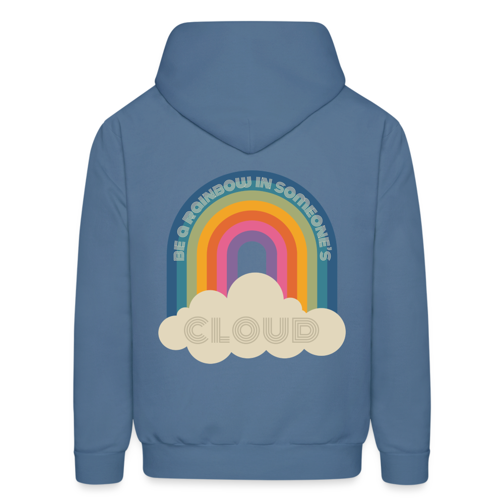 Be a Rainbow in Someone Else's Cloud Men's Hoodie - denim blue