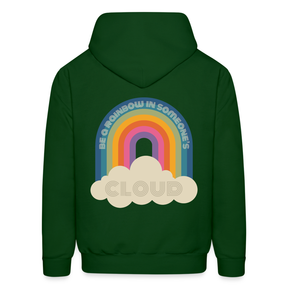 Be a Rainbow in Someone Else's Cloud Men's Hoodie - forest green