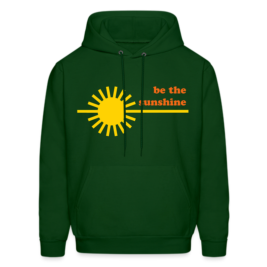 Be the Sunshine Men's Hoodie - forest green