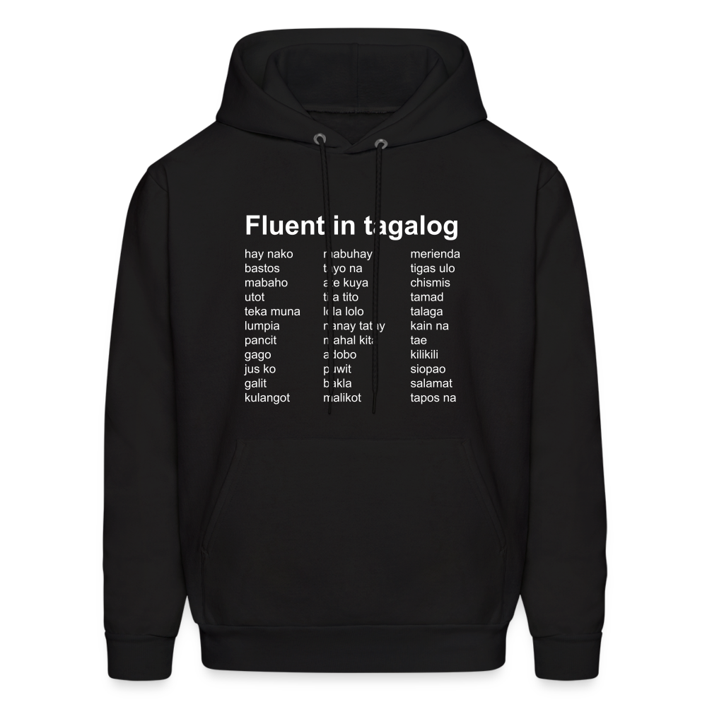 Fluent in Tagalog Men's Hoodie - black